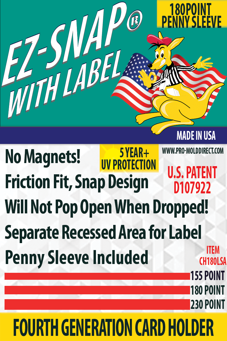 Coming Soon! EZ-Snap™ with Label, with Penny Sleeve, 180 Point