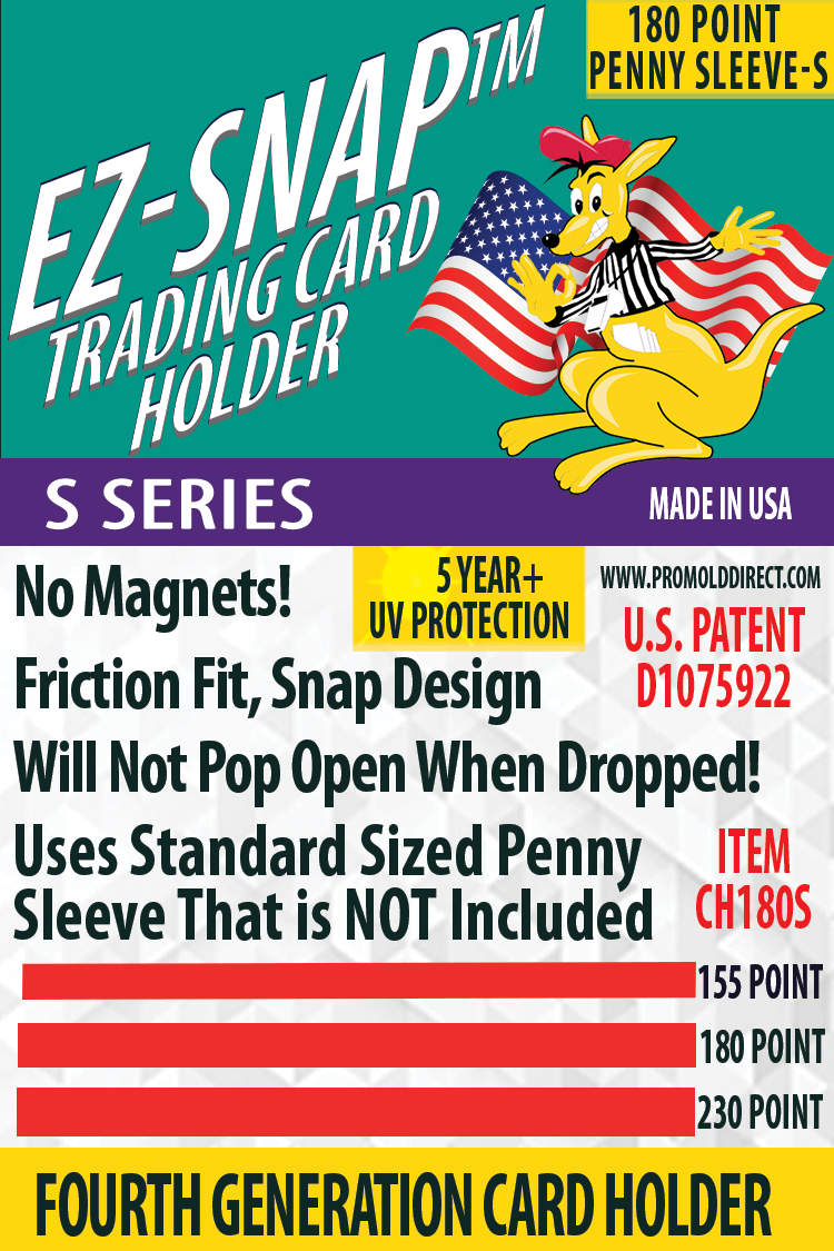 New! EZ-Snap™, 180 Point with Custom Penny Sleeve, S Series 