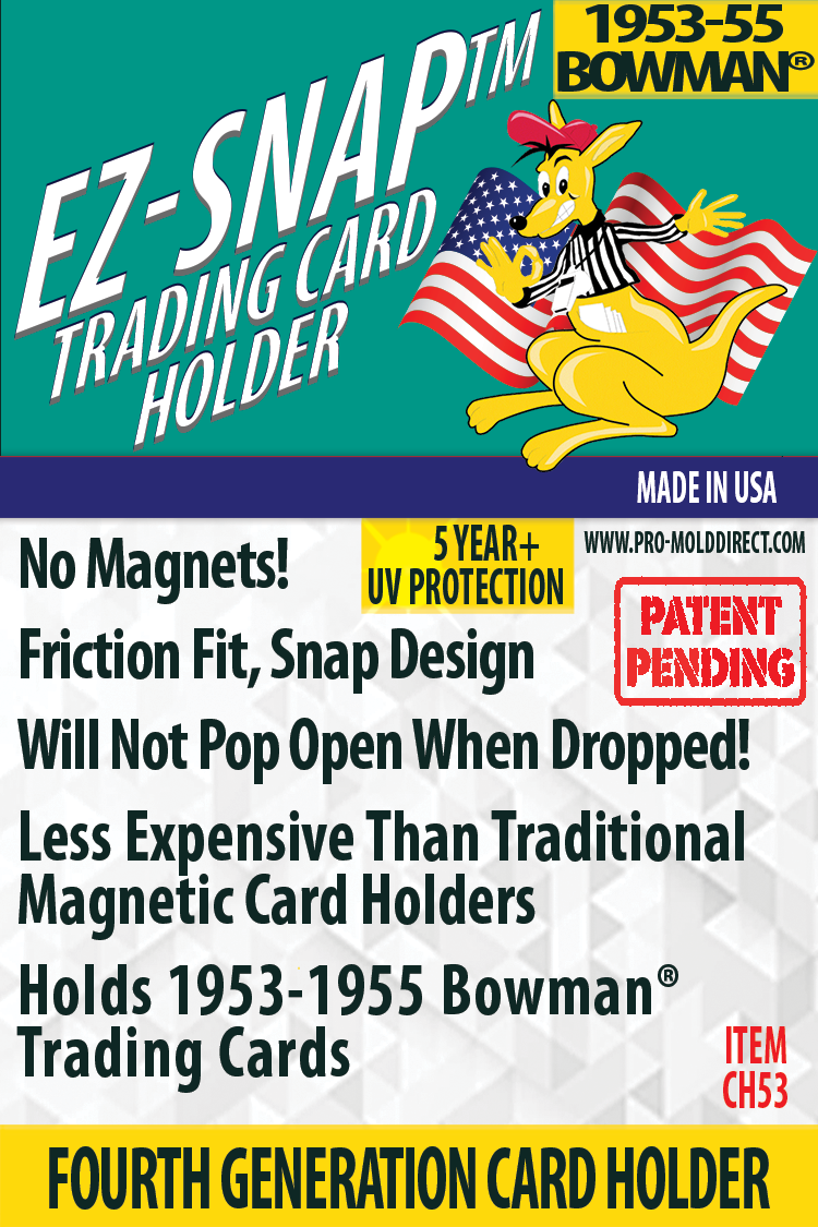 Coming Soon EZ-Snap™, 1953-55 Bowman®