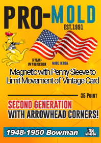 Now Available! 1948-1950 Bowman Magnetic with Penny Sleeve