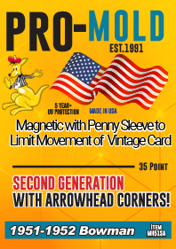Now Available! 1951-1952 Bowman Magnetic with Penny Sleeve