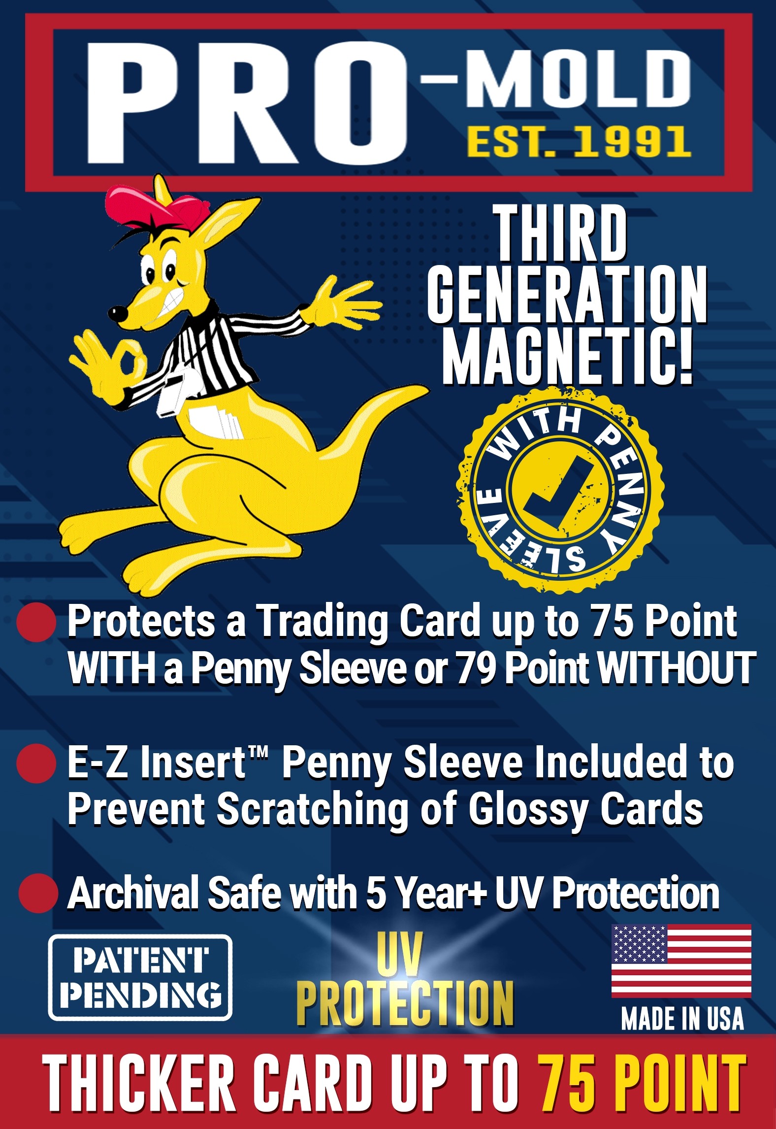 75 Point Magnetic with Penny Sleeve 3rd GENERATION. 